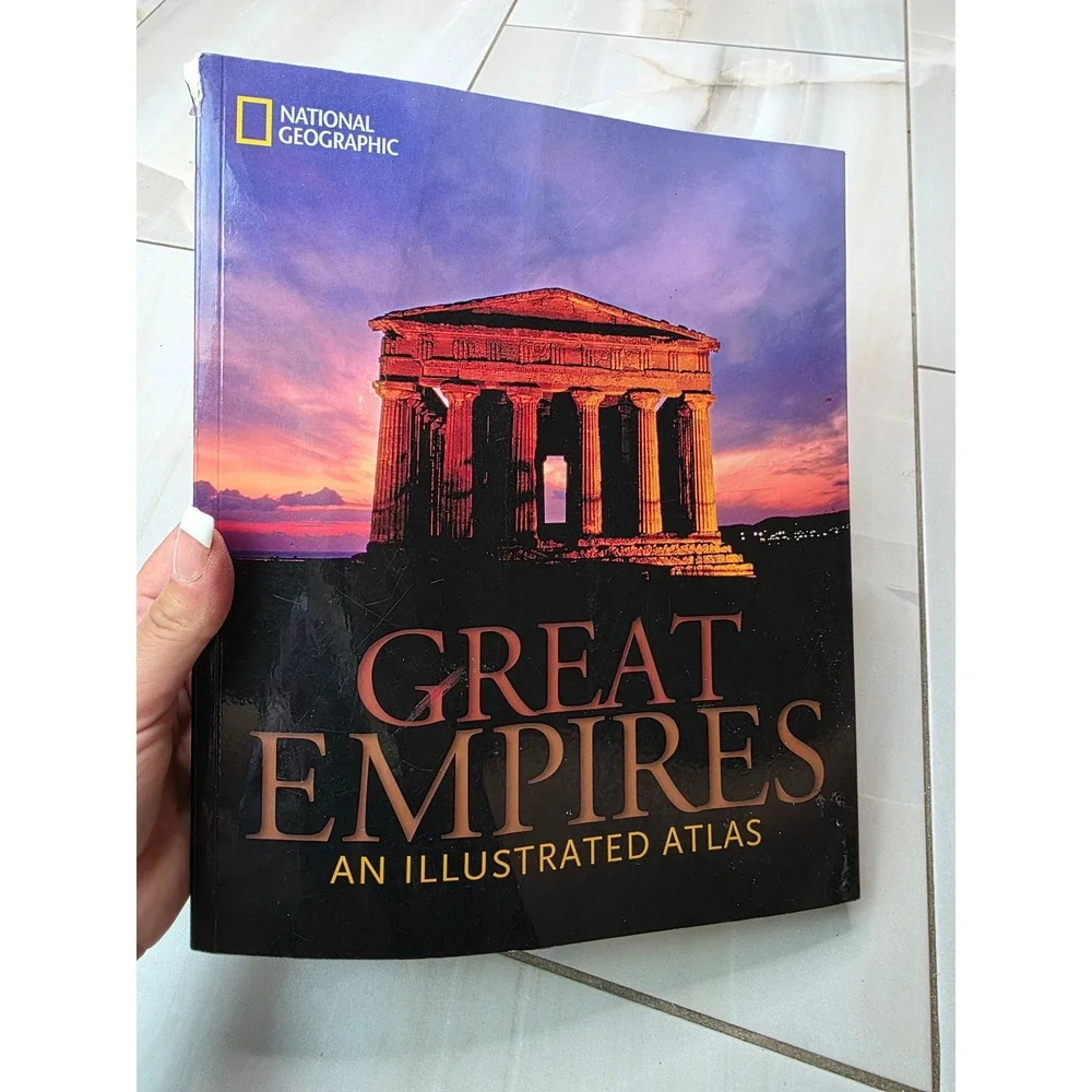 National Geographic‎ Great Empires An Illustrated Atlas Hardcover History Book